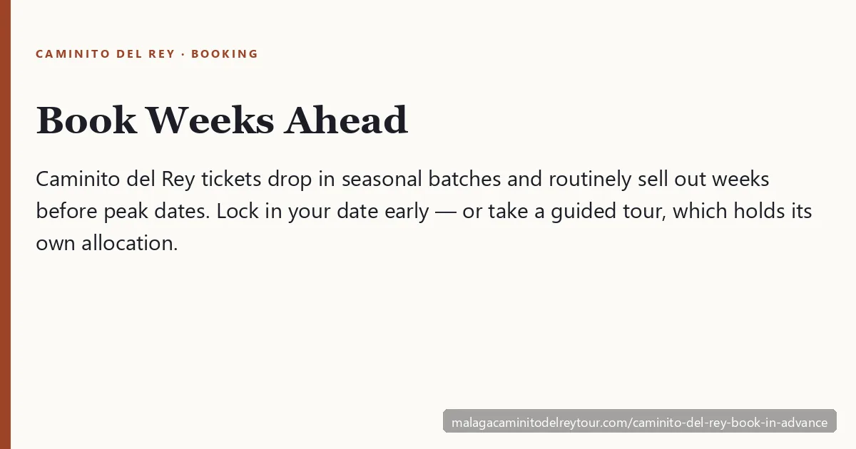 Caminito del Rey tickets sell out weeks ahead — book your date as early as you can